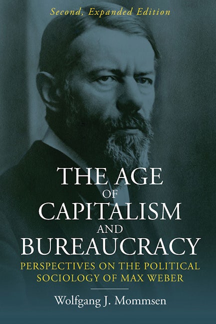 Book cover image for The Age of Capitalism and Bureaucracy ISBN: 9781800731264